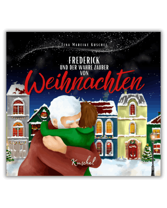Frederick und der wahre Zauber von Weihnachten Kinderbuch Magie